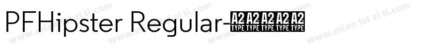PFHipster Regular字体转换